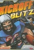 Kickoff Blitz (Paperback) - Alfonso Ruiz Photo