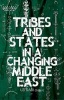 Tribes and States in a Changing Middle East (Hardcover) - Uzi Rabi Photo