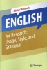 English for Research: Grammar, Usage and Style (Paperback, 1st ed. 2013, Corr. 2nd printing 2015) - Adrian Wallwork Photo