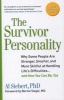 The Survivor Personality (Paperback, Revised, Update) - Al Siebert Photo