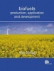 Biofuels - Production, Application and Development (Paperback) - Alan H Scragg Photo