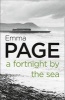 A Fortnight by the Sea (Paperback) - Emma Page Photo