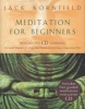 Meditation for Beginners (Hardcover) - Jack Kornfield Photo