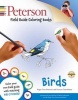 Peterson Field Guide Coloring Books: Birds (Paperback, 2nd) - Peter C Alden Photo