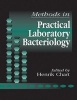 Methods in Practical Laboratory Bacteriology (Paperback) - Henrik Chart Photo