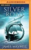 Silver Road (MP3 format, CD) - James Maxwell Photo