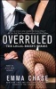 Overruled (Paperback) - Emma Chase Photo