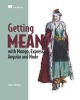 Getting MEAN with Mongo, Express, Angular, and Node (Paperback) - Simon Holmes Photo