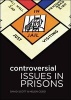 Controversial Issues in Prisons (Paperback) - David Scott Photo