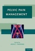 Pelvic Pain Management (Paperback) - Assia T Valovska Photo