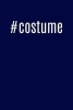 #Costume - Cool Hashtag Theatre Writing Journal Lined, Diary, Notebook for Men & Women (Paperback) - Journals and More Photo