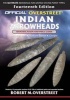 The Official Overstreet Identification and Price Guide to Indian Arrowheads, 14th Edition (Paperback) - Robert M Overstreet Photo