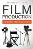 Film Production - Theory and Practice (Paperback) - Stephen Hoover Photo