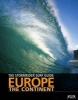 The Stormrider Guide Europe - The Continent - North Sea Nations - France - Spain - Portugal - Italy - Morocco (Paperback, 3rd) - Bruce Sutherland Photo