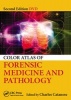 Color Atlas of Forensic Medicine and Pathology (DVD-ROM, 2nd Revised edition) - Charles A Catanese Photo