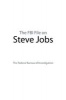 The FBI File on Steve Jobs (Paperback) - Federal Bureau of Investigation Photo