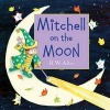 Mitchell on the Moon (Hardcover) - RW Alley Photo