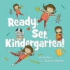 Ready, Set, Kindergarten (Paperback) - Paula Ayer Photo