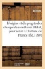 Traite de L'Origine Et Du Progres Des Charges de Secretaires D'Etat (French, Paperback) - Briquet Photo