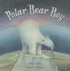 Polar Bear Boy (Hardcover) - Gillian Shields Photo