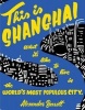 This is Shanghai - What it's Like to Live in the World's Most Populous City (Paperback) - Alexander Barrett Photo