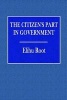 The Citizen's Part in Government (Paperback) - Elihu Root Photo