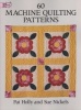 60 Machine Quilting Patterns (Paperback) - Pat Holly Photo