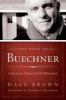 The Book of Buechner - A Journey Through His Writings (Hardcover, annotated edition) - Dale Brown Photo