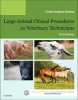 Large Animal Clinical Procedures for Veterinary Technicians (Paperback, 3rd Revised edition) - Kristin J Holtgrew Bohling Photo