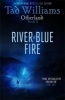 River of Blue Fire (Paperback) - Tad Williams Photo