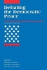 Debating the Democratic Peace (Paperback, New) - Michael E Brown Photo