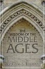 The Wisdom of the Middle Ages (Hardcover) - Michael K Kellogg Photo