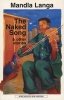 The Naked Song  - & Other Stories (Paperback) - Mandla Langa Photo