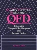 Quality Function Deployment - Integrating Customer Requirements into Product Design (Paperback) - Yoji Akao Photo