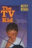 The TV Kid (Hardcover) - Betsy Cromer Byars Photo