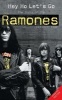 Hey Ho Let's Go - The Story of the "Ramones" (Paperback) - Everett True Photo