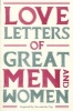 Love Letters of Great Men and Women (Paperback, Unabridged) - Ursula Doyle Photo