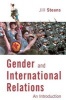 Gender and International Relations - An Introduction (Paperback, New) - Jill Steans Photo