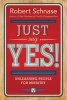 Just Say Yes! - Unleashing People for Ministry (Paperback) - Robert Schnase Photo