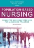 Population-Based Nursing - Concepts and Competencies for Advanced Practice Registered Nurses (Paperback, 2nd Revised edition) - Ann L Cupp Curley Photo