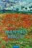 Manifest Reality - Kant's Idealism and His Realism (Hardcover) - Lucy Allais Photo