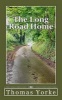 The Long Road Home (Paperback) - Thomas Yorke Photo