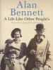 A Life Like Other People's (Paperback, Main) - Alan Bennett Photo