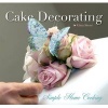 Cake Decorating - Quick and Easy Recipes (Paperback, New edition) - Ann Nicol Photo