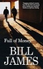 Full of Money (Hardcover) - James Bill Photo