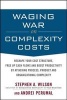 Waging War On Complexity Costs - Reshape Your Cost Structure, Free Up Cash Flows and Boost Productivity by Attacking Process, Product and Organizational Complexity (Hardcover) - Andrei Perumal Photo