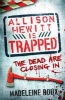 Allison Hewitt is Trapped (Paperback) - Madeleine Roux Photo