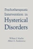 Psychotherapeutic Intervention in Hysterical Disorders (Hardcover) - WJ Mueller Photo