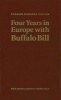 Four Years in Europe with Buffalo Bill (Hardcover) - Charles Eldridge Griffin Photo