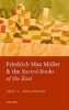 Friedrich Max Muller and the Sacred Books of the East (Hardcover) - Arie L Molendijk Photo